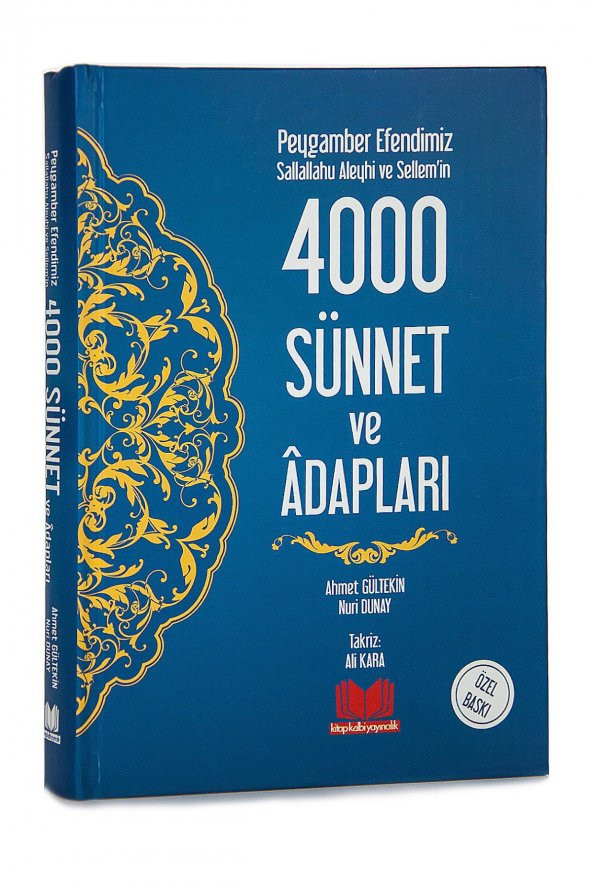 Peygamber Efendimizin 4000 Sünnet ve Adapları