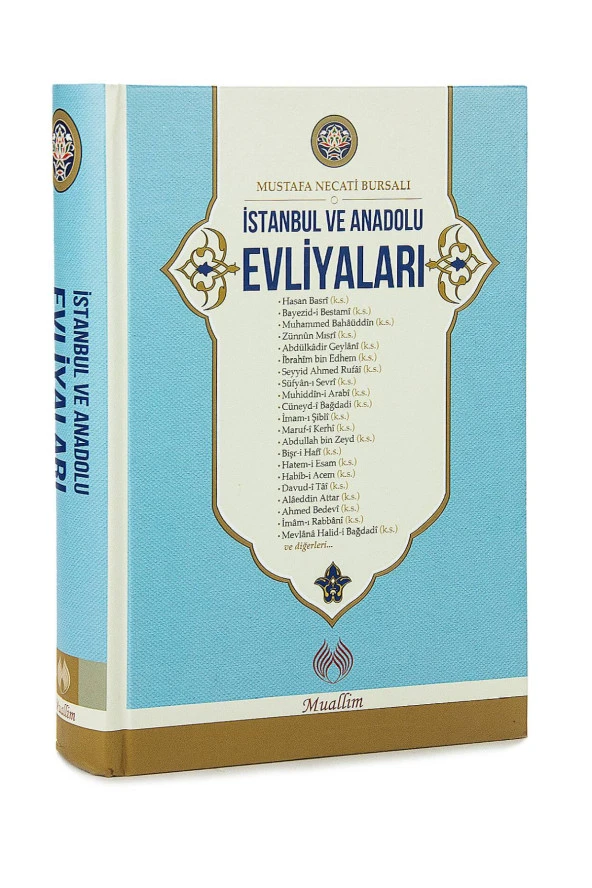 İstanbul ve Anadolu Evliyaları - M. Necati Bursalı