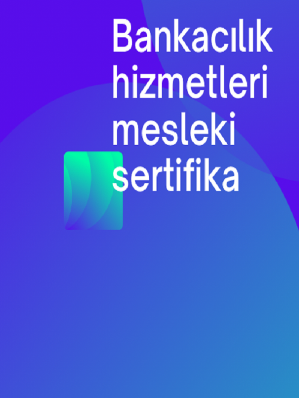 bankacılık hizmetleri mesleki sertifikalı
