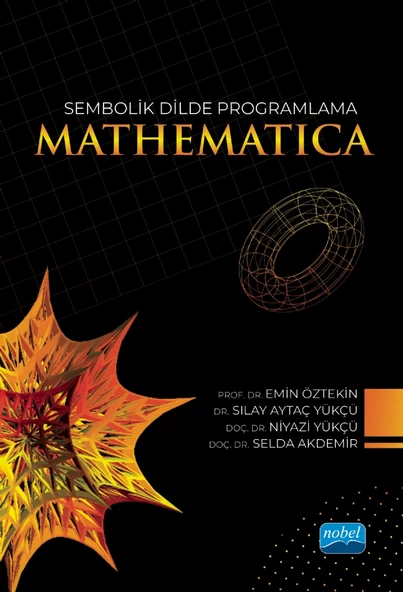 Sembolik Dilde Programlama MATHEMATICA