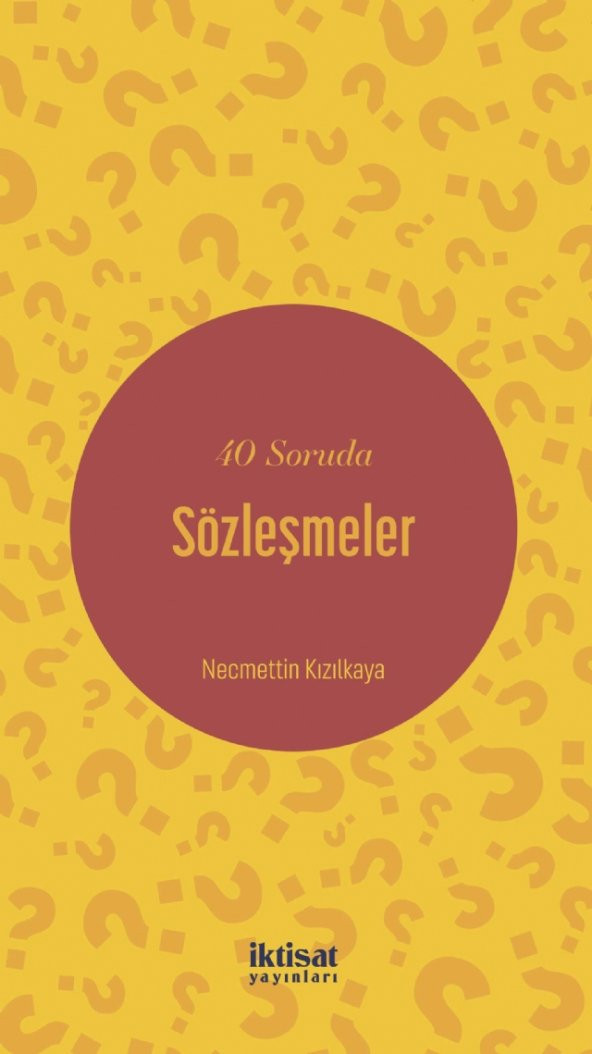 40 Soruda Sözleşmeler