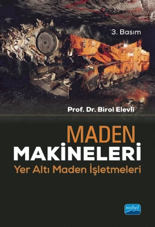 MADEN MAKİNELERİ - Yer Altı Maden İşletmeleri - 1