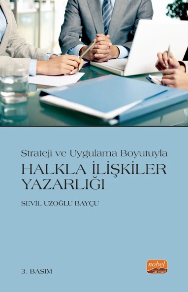 Strateji ve Uygulama Boyutuyla HALKLA İLİŞKİLER YAZARLIĞI