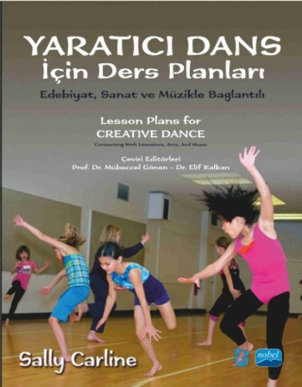 YARATICI DANS İÇİN DERS PLANLARI - Lesson Plans for Creative Dance