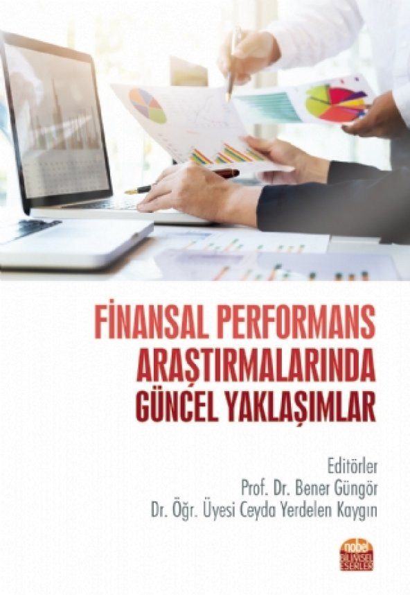 Finansal Performans Araştırmalarında Güncel Yaklaşımlar