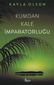 Kumdan Kale İmparatorluğu Go Kitap