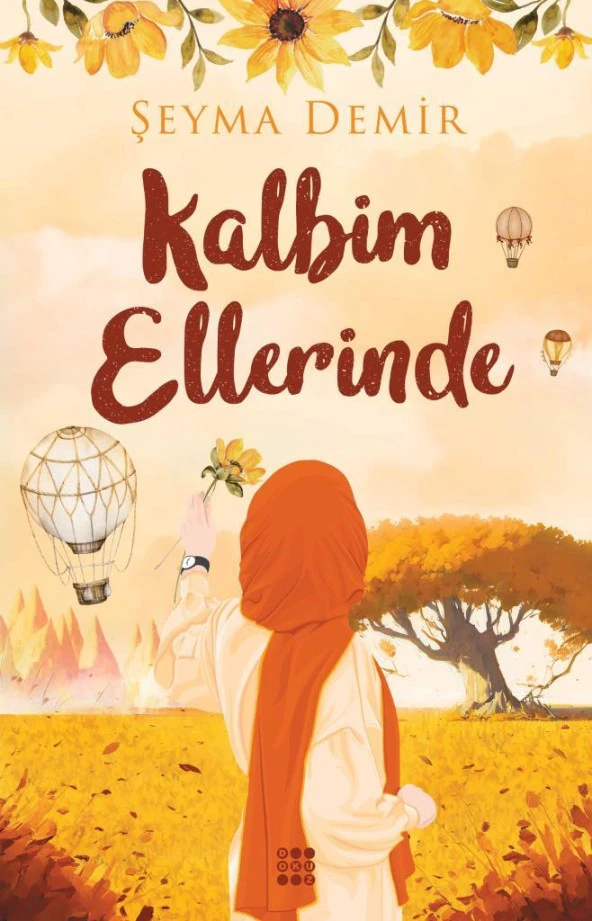 Kalbim Ellerinde ŞEYMA DEMİR