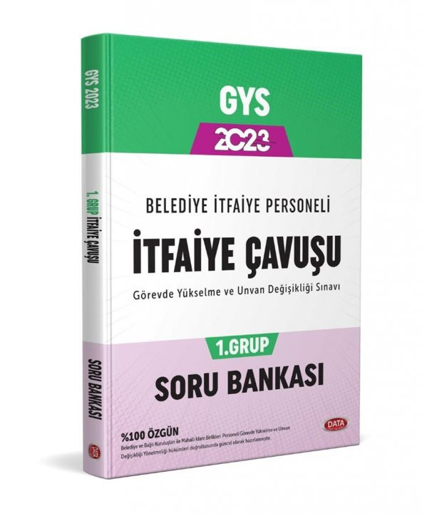 2023 Belediye İtfaiye Personeli İtfaiye Çavuşu 1. Grup GYS Soru Bankası Data Yayınları