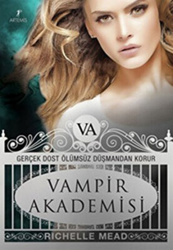 Vampir Akademisi 1 -Gerçek Dost Ölümsüz Düşmandan Korurartemis yayınları Richelle Mead
