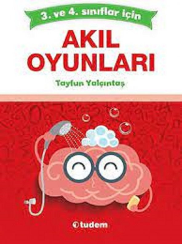 3. ve 4. Sınıflar İçin Akıl Oyunları Kitabı Tudem Yayınları