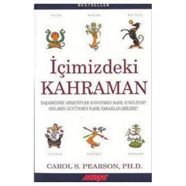 İçimizdeki Kahraman-  Carol S. Pearson