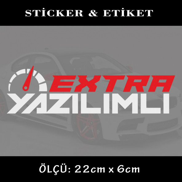 ekstra yazılım - 2 adet oto sticker yapıştırma etiket - araba motosiklet dolap kamyon atv uyumlu