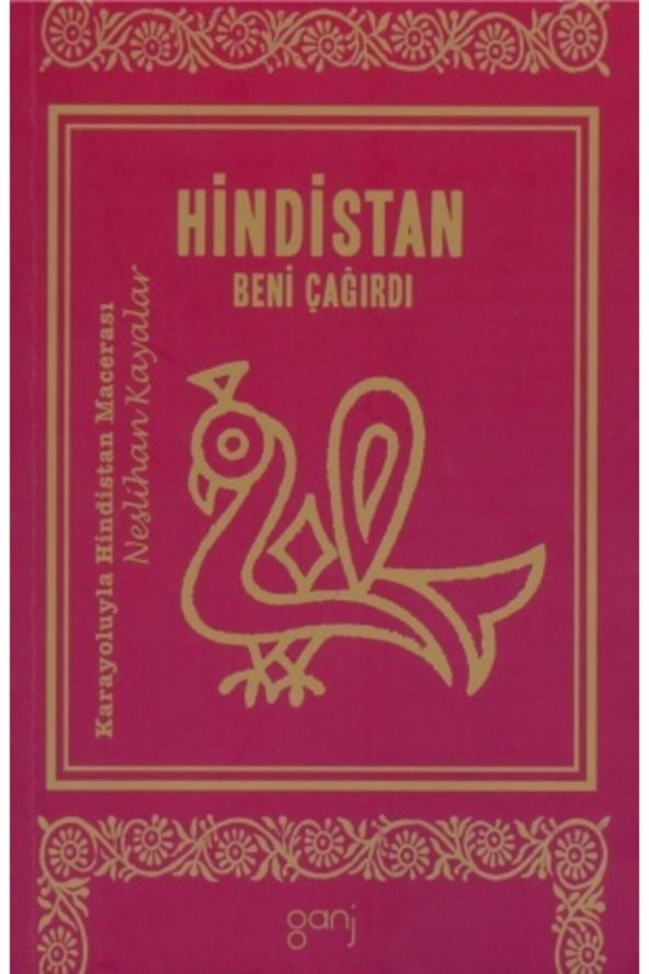 Hindistan Beni Çağırdı - Neslihan Kayalar