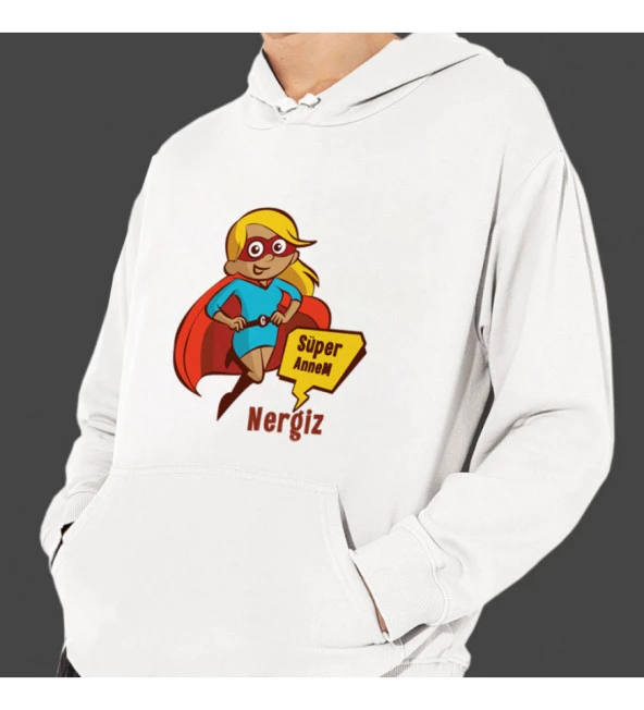 Kişiye Özel Anneler Günü "Süper Annem" Baskılı Kapşonlu Beyaz Unisex Sweatshirt HK2626