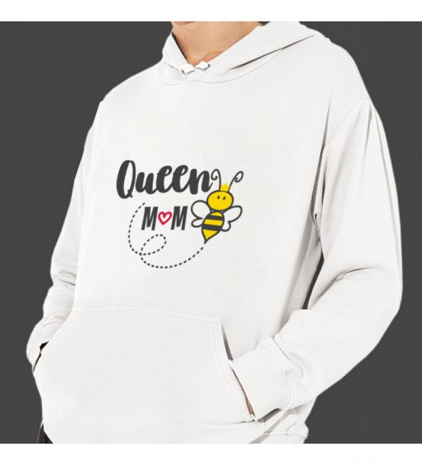 Anneler Günü "Queen Mom" Baskılı Kapşonlu Beyaz Unisex Sweatshirt HK2623