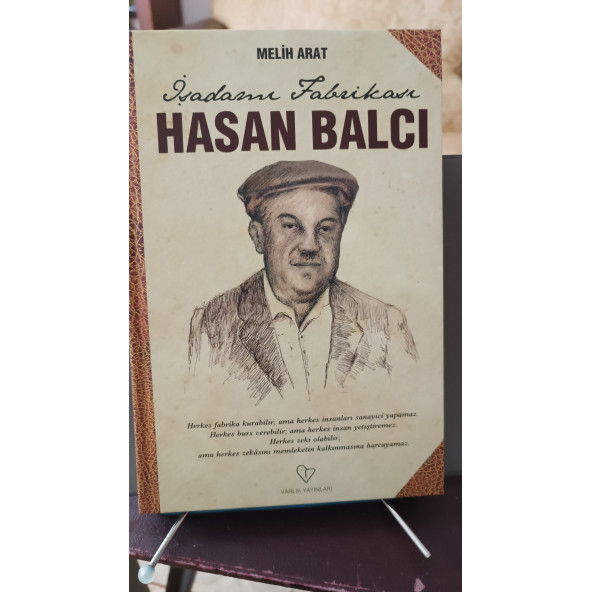 Hasan Balcı İşadamı Fabrikası Melih Arat - VARLIK YAYINLARI