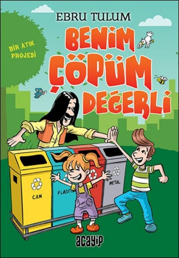 Benim Çöpüm Değerli - Bir Atık Projesi - 1
