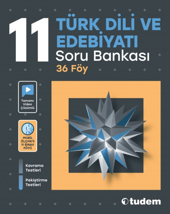 TUDEM 11.SINIF TÜRK DİLİ VE EDEBİYATI SORU BANKASI