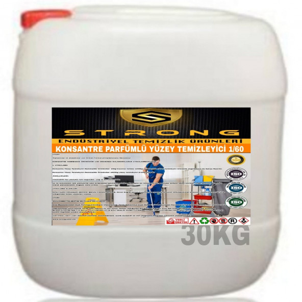 STRONG YÜZEY TEMİZLEYİCİ PARFÜMLÜ KONSANTRE 30KG