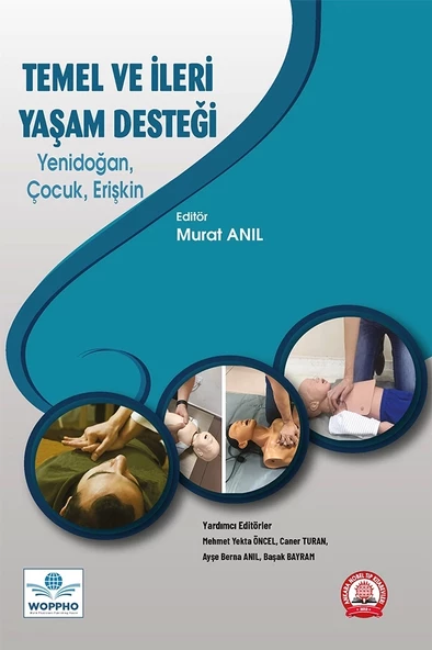 Temel ve İleri Yaşam Desteği