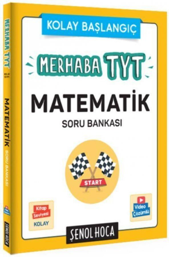 Merhaba TYT Matematik Soru Bankası Şenol Hoca Yayınları