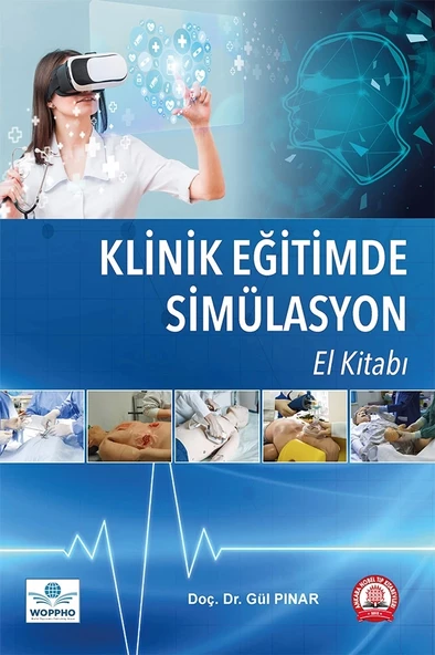 Klinik Eğitimde Simülasyon El Kitabı ürün görseli 1