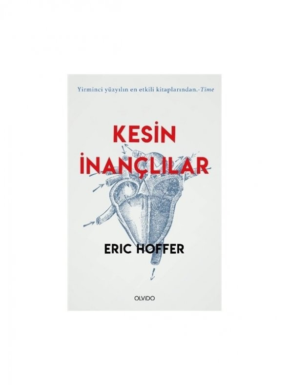 Kesin İnançlılar - Eric Hoffer