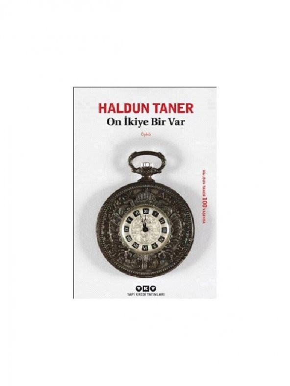 On İkiye Bir Var-Haldun Taner