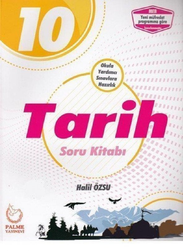 10.Sınıf Tarih Soru Kitabı Palme Yayınları