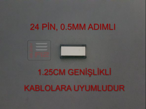 24 PİN 0.5MM ADIMLI FLEX KABLO UZATICI FFC UZATMA SOKETİ FLEKS EKLEME BİRLEŞTİRME APARATI KONNEKTÖRÜ