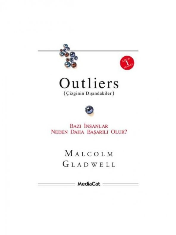 Outliers - Bazı İnsanlar Neden Başkalarından Daha Başarılı Olur? - Malcolm Gladwell