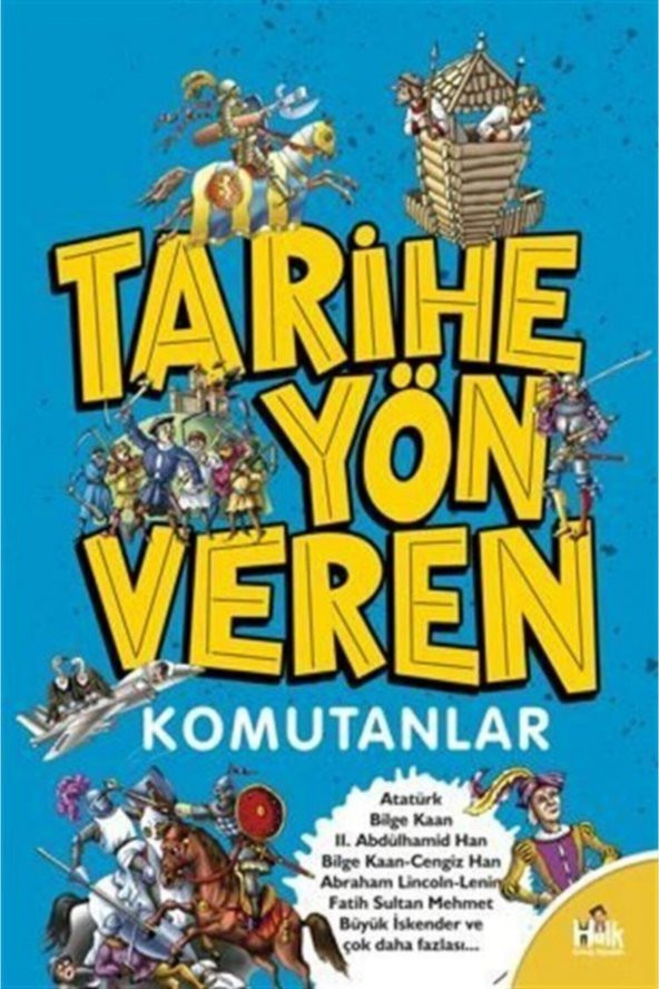 Halk Kitabevi Tarihe Yön Veren Komutanlar