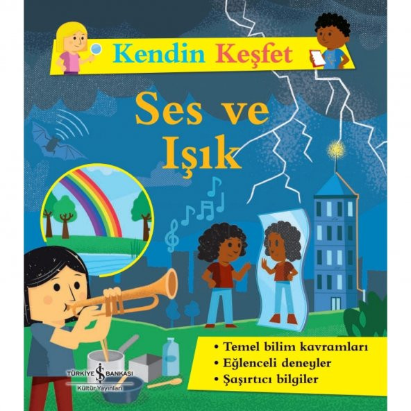 Kendin Keşfet – Ses ve Işık