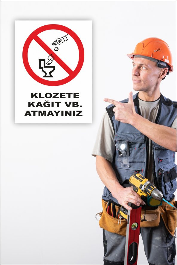 karbonsoft İş Güvenliği Uyarı Levhası Klozete Kağıt VB. Atmayınız - 2
