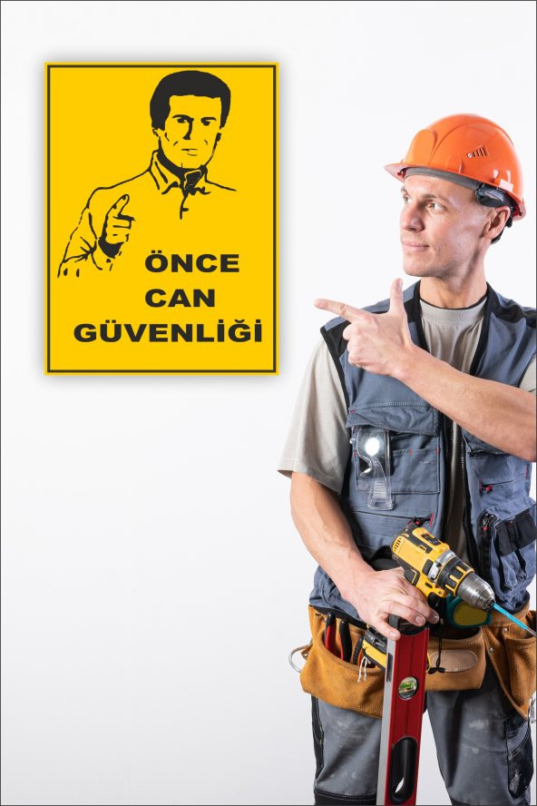 karbonsoft İş Güvenliği Uyarı Levhası Önce Can Güvenliği - 2