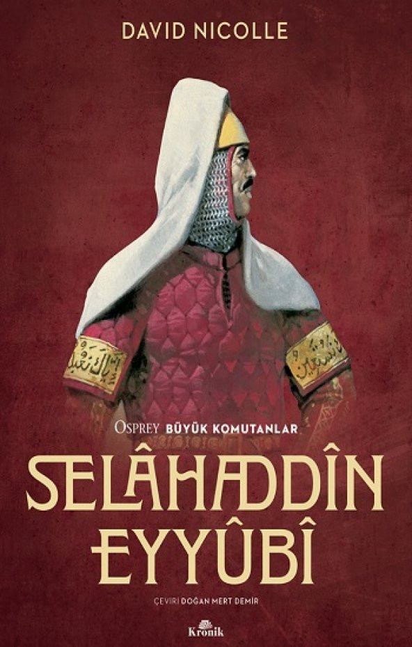 Selahaddin Eyyubi Kronik Kitap David Nicole Nisan 2021 Türkçe Ciltsiz