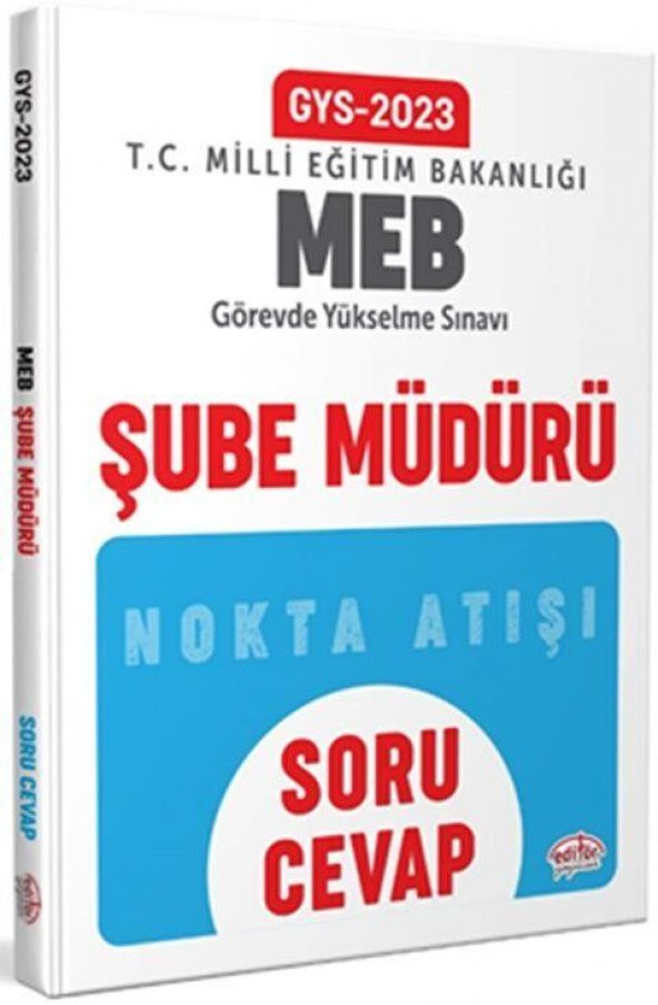 2023 Milli Eğitim Bakanlığı GYS Şube Müdürü Soru Cevap Editör Yayınları