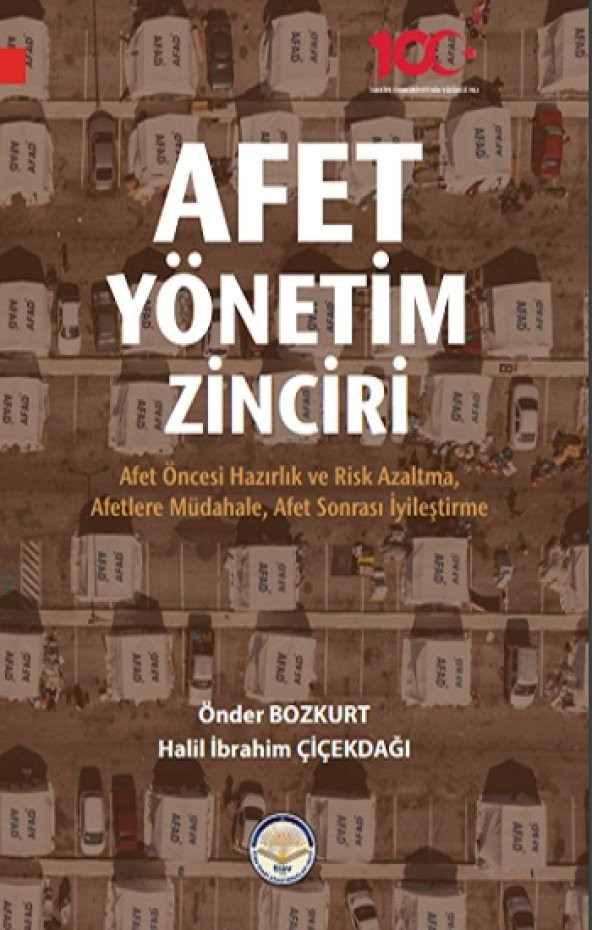 Afet Yönetim Zinciri Tiav Önder Bozkurt & Halil İbrahim Çiçekdağı Nisan 2023 Türkçe Ciltsiz