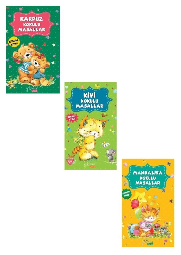 Kokulu Masallar Seti Yeni Kapak 3 Kitap (Karpuz Kokulu-Kivi Kokulu-Mandalina Kokulu)