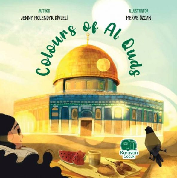 Colours of Al Quds, Jenny Molendyk Divleli