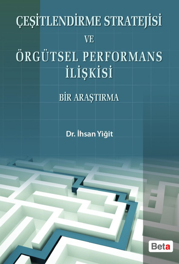 Çeşitlendirme Stratejisi ve Örgütsel Performans
