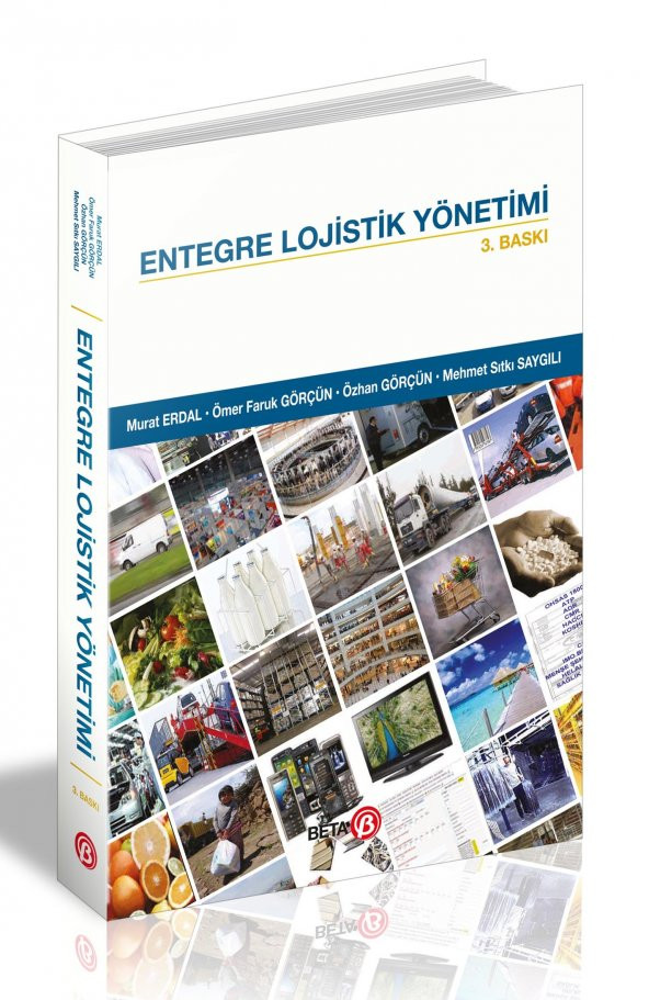 Entegre Lojistik Yönetimi
