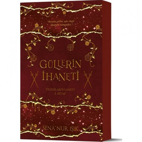 Güllerin İhaneti - Yıldızların Laneti 2.Kitap (karton Kapak)