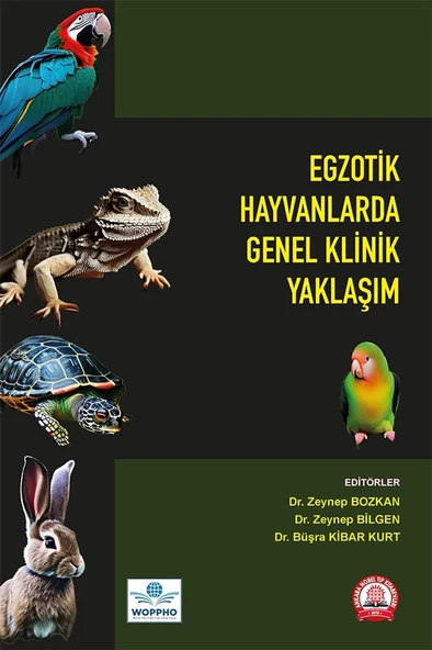 Egzotik Hayvanlarda Genel Klinik Yaklaşım