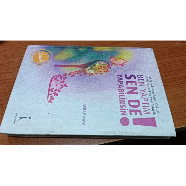 BEN YAPTIM SENDE YAPABİLİRSİN -Serap Kaya - Ciltli , Sert kapak , Serap Kaya - 4