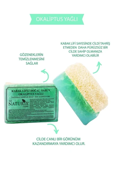 Naturix Kabak Lifli Okaliptus Yağlı Sabun 130 Gr Nemlendirici, Peeling Etkili ve Arındırıcı Sabun - 2