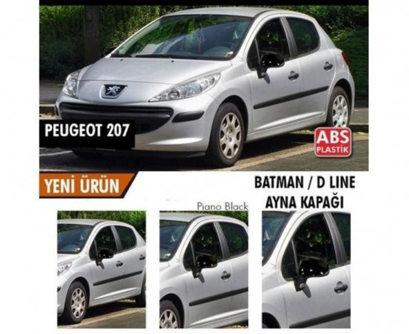 PEUGEOT 207 Batman Yarasa Ayna Kapağı Piano Black 2006-2014 Arası