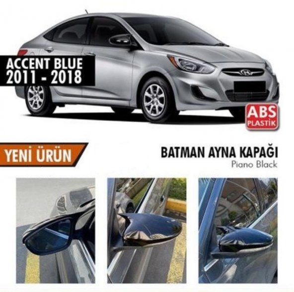 HYUNDAİ ACCENT BLUE SİNYALLİ Batman Yarasa Ayna Kapağı Piano Black 2011-2018 Arası