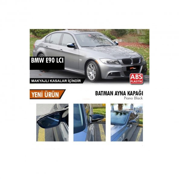 BMW 3 Serisi E90 LCI Yarasa Ayna Kapağı Piano Black 2008-2010 ve Arası Uyumlu Makyajlı Kasa