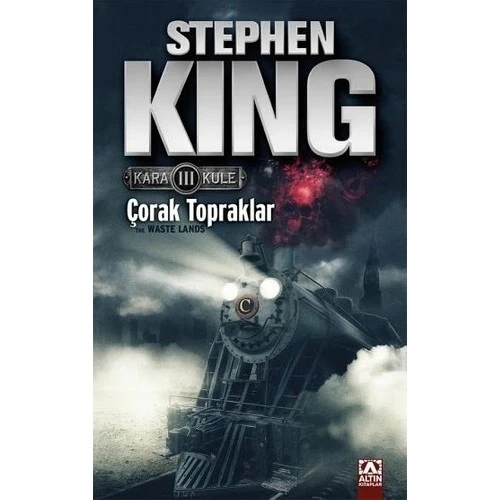 ÇORAK TOPRAKLAR  K.KULE-3    STEPHEN KİNG   ALTIN KİTAPLAR